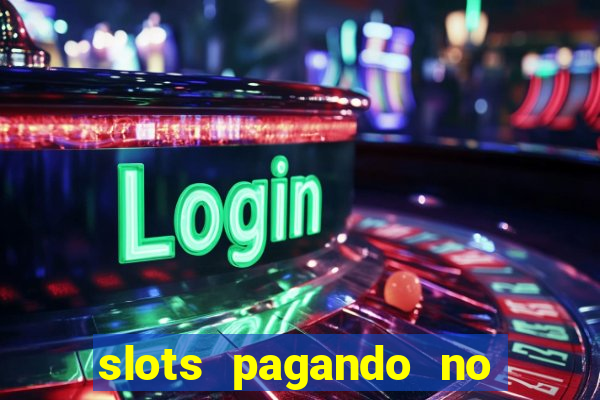 slots pagando no cadastro saque free